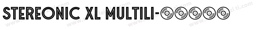 Stereonic XL Multili字体转换